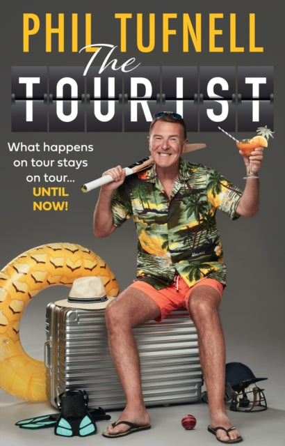 The Tourist : What Happens on Tour Stays on Tour … Until Now! - 9780008641610