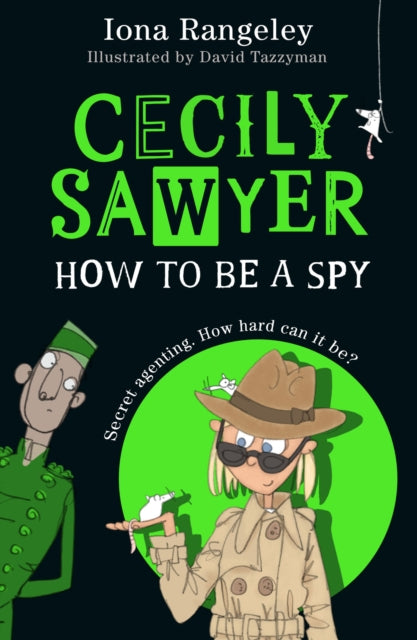 Cecily Sawyer: How To Be a Spy - 9780008644451