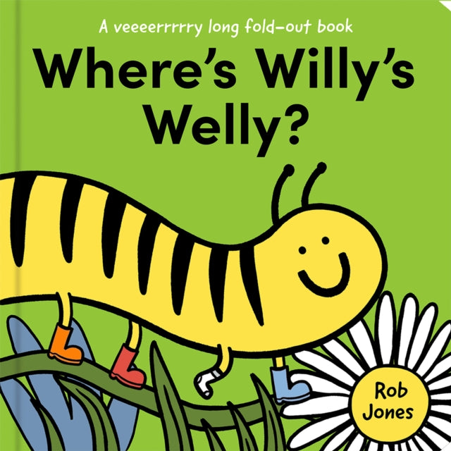 Where’s Willy’s Welly? - 9780008660215