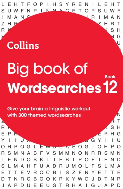 Big Book of Wordsearches 12 : 300 Themed Wordsearches - 9780008671174