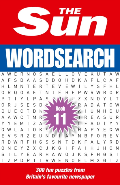 The Sun Wordsearch Book 11 : 300 Fun Puzzles from Britain’s Favourite Newspaper - 9780008673253