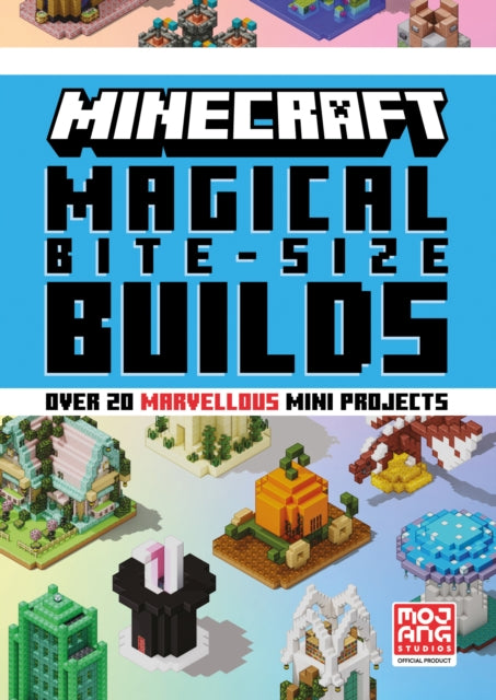 Minecraft Magical Bite-Size Builds - 9780008682347