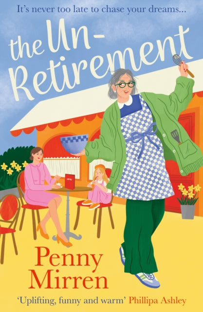 The Unretirement - 9780008694166