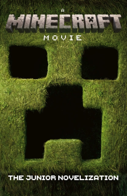 A Minecraft Movie: The Junior Novelization - 9780008699147