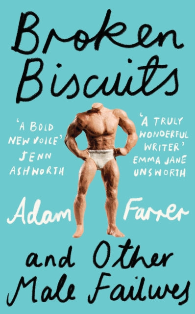 Broken Biscuits : And Other Male Failures - 9780008710729