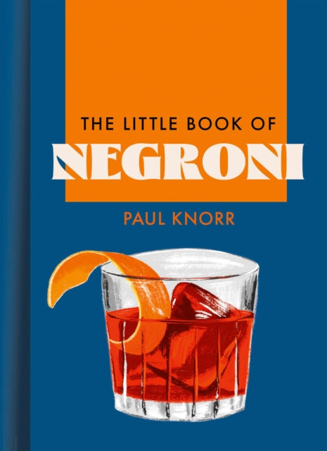 The Little Book of Negroni - 9780008713386