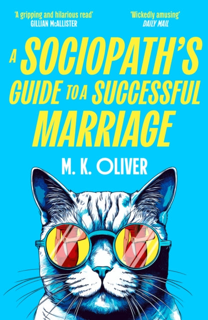 A Sociopath’s Guide to a Successful Marriage - 9780008741686