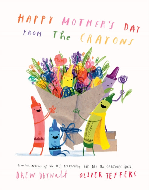 Happy Mother’s Day from the Crayons - 9780008747046