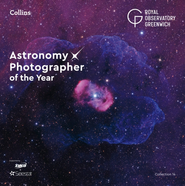 Astronomy Photographer of the Year: Collection 14 - 9780008748234