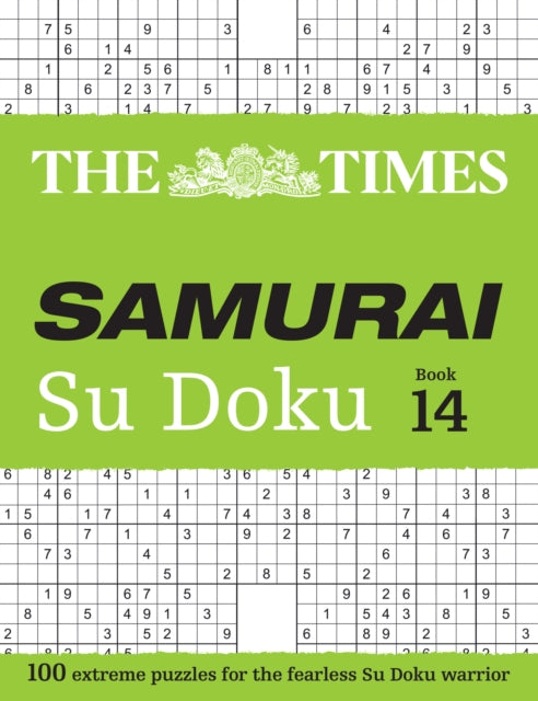 The Times Samurai Su Doku 14 : 100 Extreme Puzzles for the Fearless Su Doku Warrior - 9780008748913