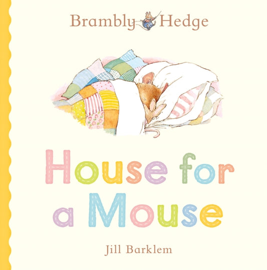 Brambly Hedge: House for a Mouse - 9780008794651