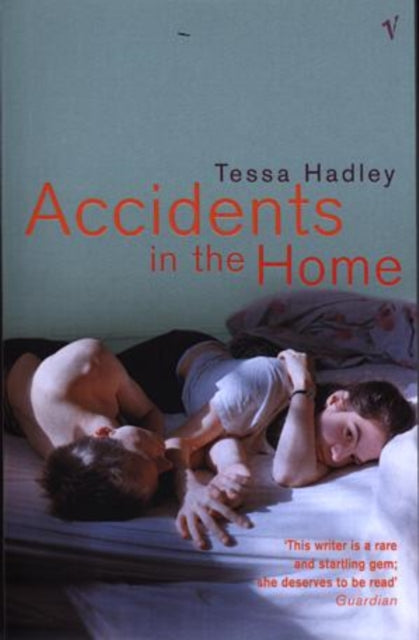Accidents in the Home : The debut novel from the Sunday Times bestselling author - 9780099428589