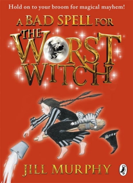 A Bad Spell for the Worst Witch - 9780141349619