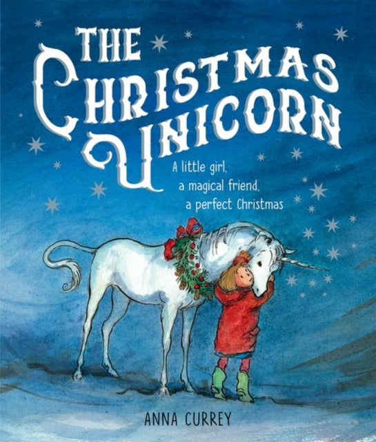 The Christmas Unicorn - 9780192772091