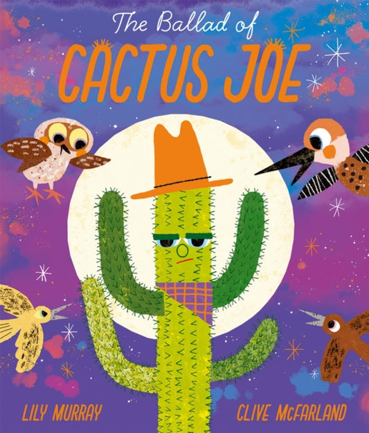 The Ballad of Cactus Joe - 9780192785688