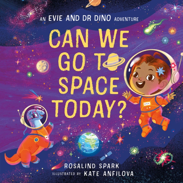 Evie and Dr Dino: Can We Go to Space Today? - 9780192785862