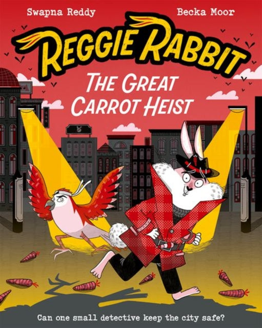 Reggie Rabbit: The Great Carrot Heist - 9780192788337