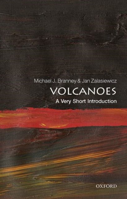 Volcanoes : A Very Short Introduction - 9780199582204