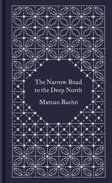 The Narrow Road to the Deep North and Other Travel Sketches - 9780241382615