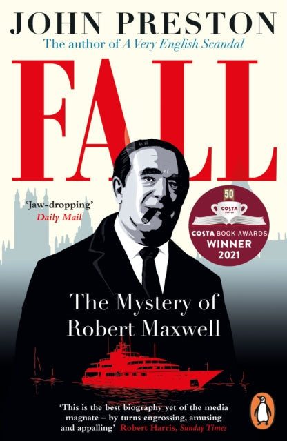 Fall : Winner of the Costa Biography Award 2021 - 9780241388686