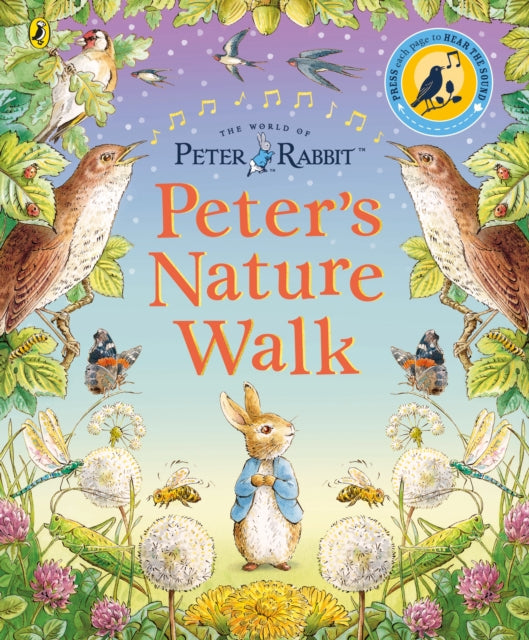 Peter Rabbit: Peter's Nature Walk : A Sound Book - 9780241470183