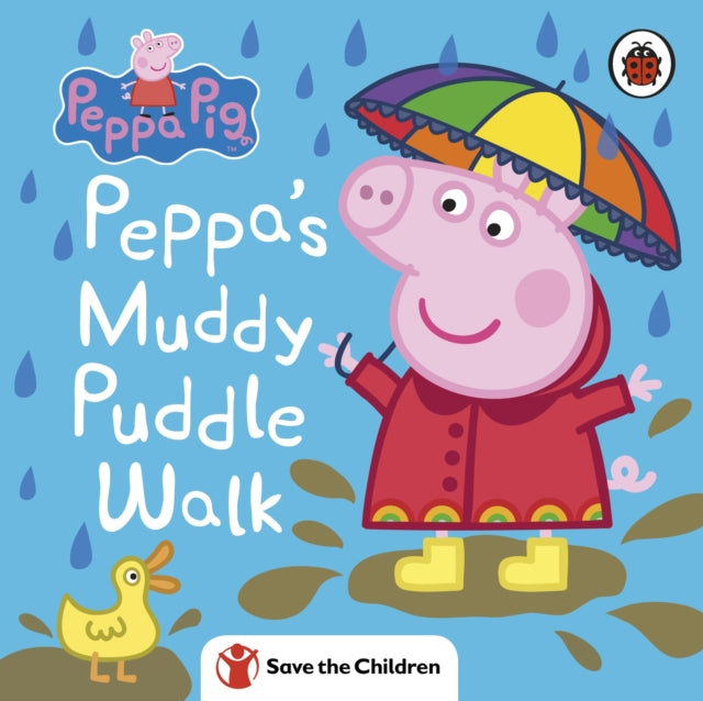 Peppa Pig: Peppa's Muddy Puddle Walk (Save the Children) - 9780241476444