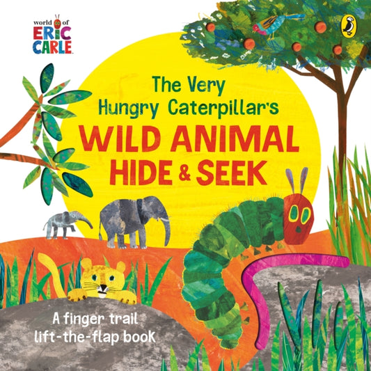 The Very Hungry Caterpillar's Wild Animal Hide-and-Seek - 9780241478974