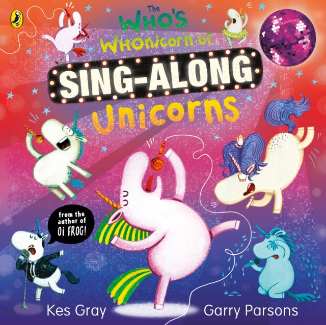 The Who's Whonicorn of Sing-along Unicorns - 9780241527832