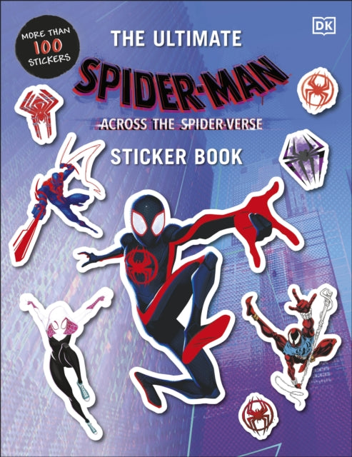 Marvel Spider-Man Across the Spider-Verse Ultimate Sticker Book - 9780241531563