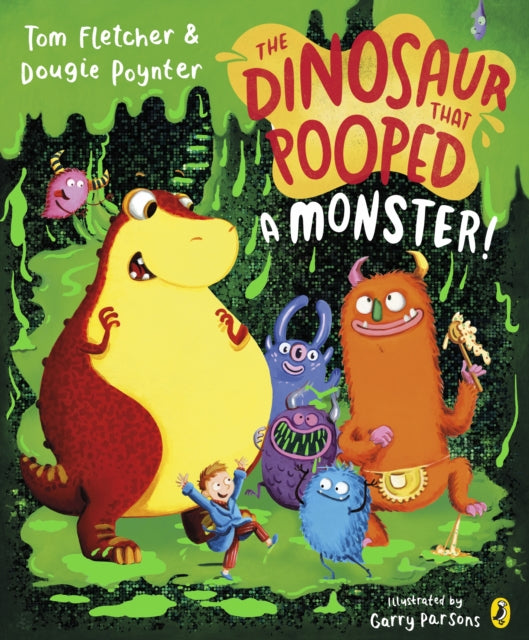 The Dinosaur that Pooped a Monster! - 9780241531983