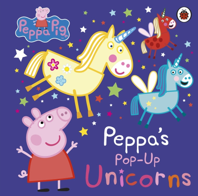 Peppa Pig: Peppa’s Pop-Up Unicorns - 9780241543535