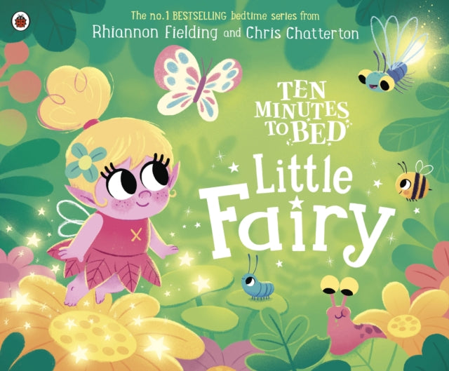 Ten Minutes to Bed: Little Fairy - 9780241545591