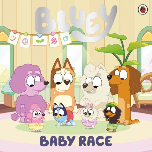 Bluey: Baby Race - 9780241550472