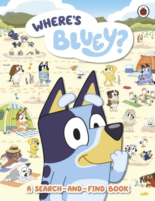 Bluey: Where's Bluey? : A Search-and-Find Book - 9780241558577