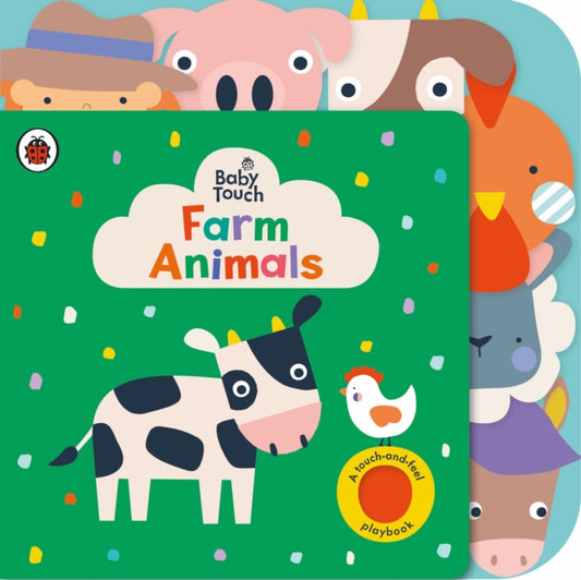 Baby Touch: Farm Animals : A touch-and-feel playbook - 9780241605547