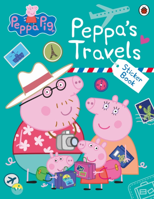 Peppa Pig: Peppa's Travels : Sticker Scenes Book - 9780241606810