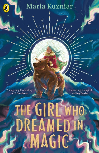 The Girl Who Dreamed in Magic - 9780241624661