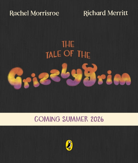 The Tale of the Grizzlygrim - 9780241635650