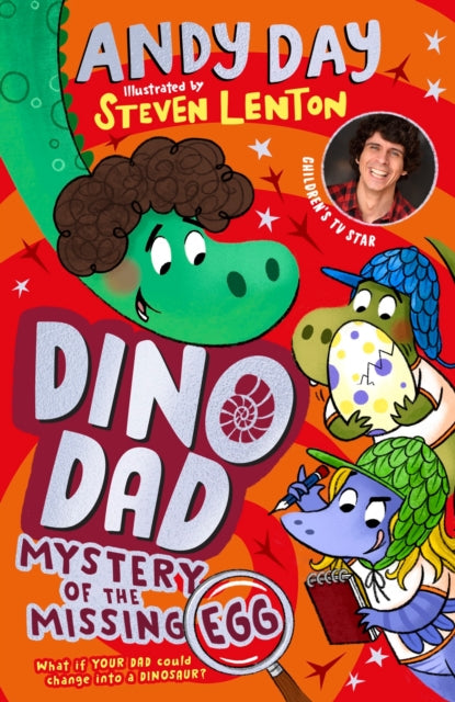 Dino Dad: Mystery of the Missing Egg - 9780241643112