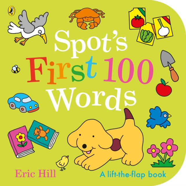 Spot's First 100 Words - 9780241646946