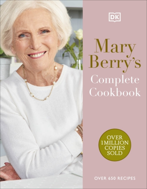 Mary Berry's Complete Cookbook : Over 650 Recipes - 9780241655504