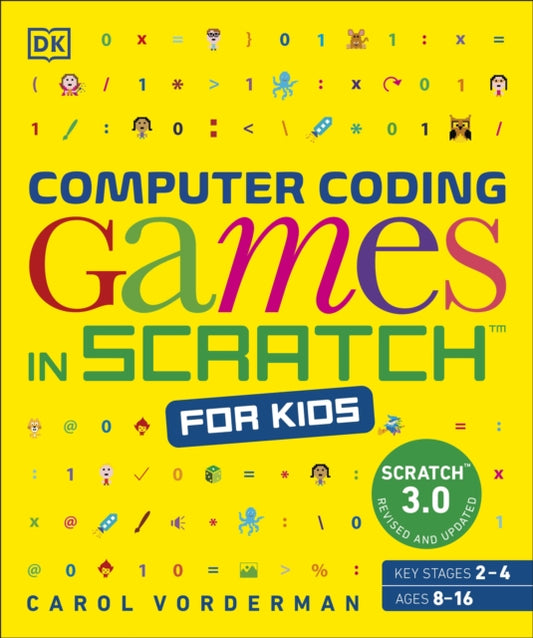 Computer Coding Games in Scratch for Kids - 9780241658918