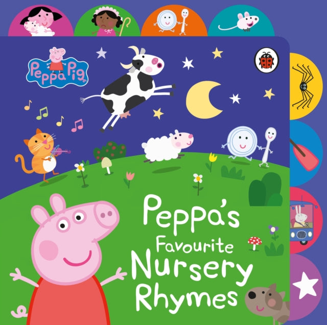 Peppa Pig: Peppa’s Favourite Nursery Rhymes : Tabbed Board Book - 9780241659359