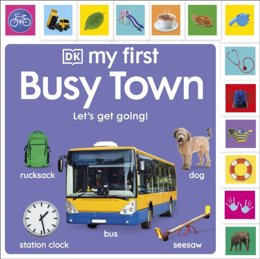 My First Busy Town: Let's Get Going! - 9780241674550