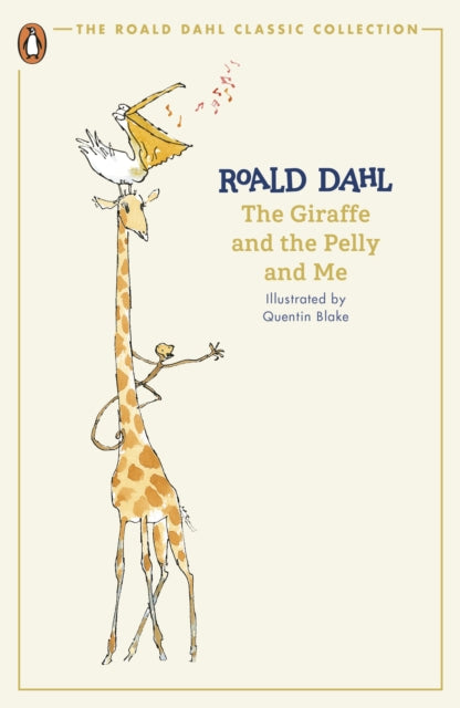 The Giraffe and the Pelly and Me - 9780241677612
