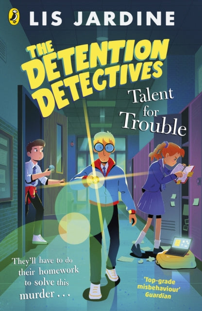 The Detention Detectives: Talent for Trouble - 9780241691762