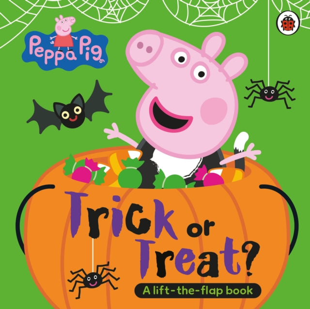 Peppa Pig: Trick or Treat : A Lift-the-Flap Book - 9780241720561