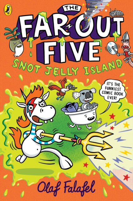 The Far-Out Five: Snot Jelly Island - 9780241732618