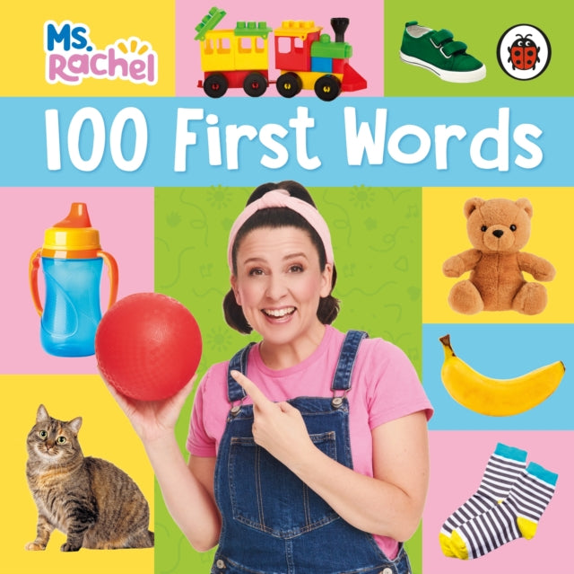 Ms Rachel: 100 First Words - 9780241764428