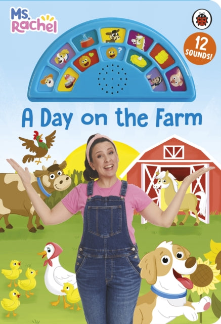 Ms Rachel: A Day on the Farm : An Interactive Read and Listen Sound Book with 12 Fun Sounds - 9780241784563